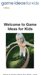 Mobile Screenshot of gameideasforkids.com